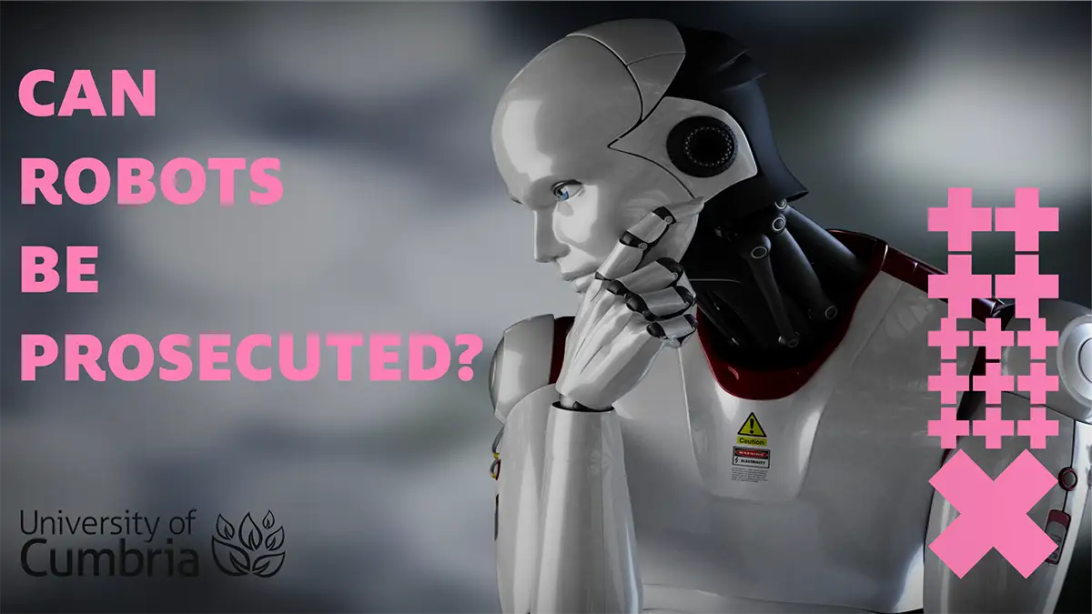 Can robots be prosecuted?